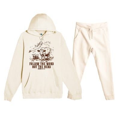 Follow The Word Not The Herd Premium Hooded Sweatsuit Set