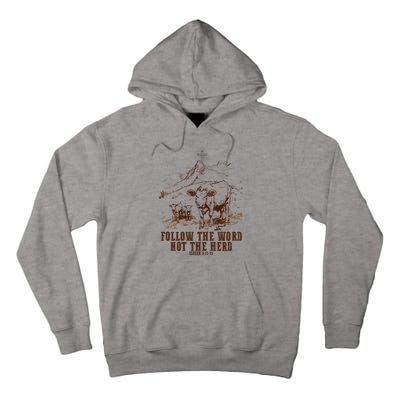 Follow The Word Not The Herd Tall Hoodie