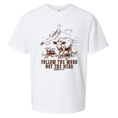 Follow The Word Not The Herd Sueded Cloud Jersey T-Shirt