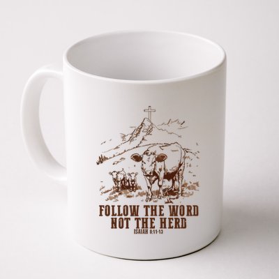 Follow The Word Not The Herd Mug