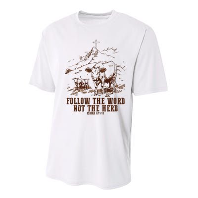 Follow The Word Not The Herd Performance Sprint T-Shirt