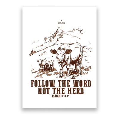 Follow The Word Not The Herd Poster
