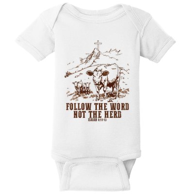 Follow The Word Not The Herd Baby Bodysuit