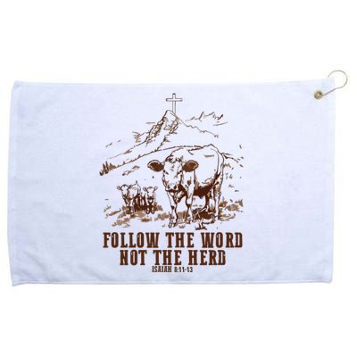 Follow The Word Not The Herd Grommeted Golf Towel