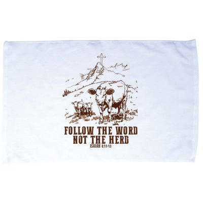 Follow The Word Not The Herd Microfiber Hand Towel