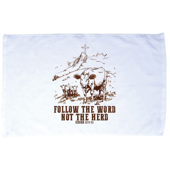 Follow The Word Not The Herd Microfiber Hand Towel