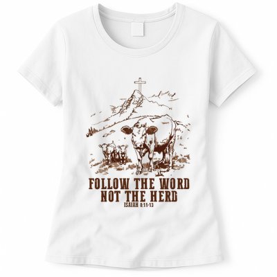 Follow The Word Not The Herd Womens T-Shirt