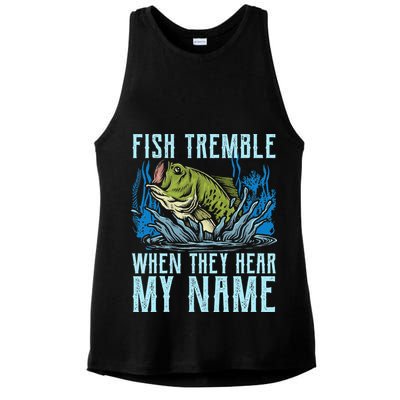 Fish Tremble When They Hear My Name Fishing Fish Ladies PosiCharge Tri-Blend Wicking Tank
