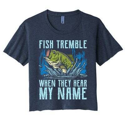 Fish Tremble When They Hear My Name Fishing Fish Crop Top