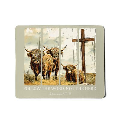 Follow The Word Not The Herd Christian Western Highland Cow Gift Mousepad