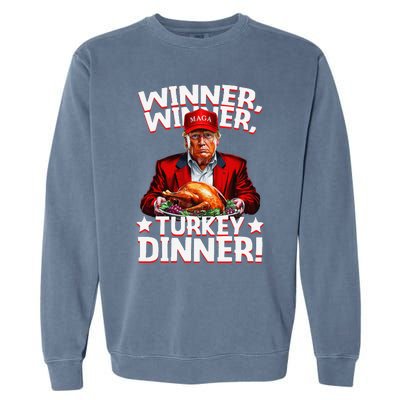 Funny Trump Winner Winner Turkey Dinner Thanksgiving Garment-Dyed Sweatshirt