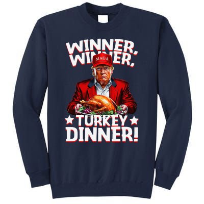 Funny Trump Winner Winner Turkey Dinner Thanksgiving Tall Sweatshirt