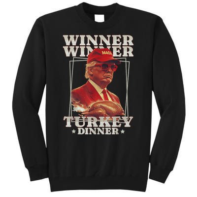 Funny Trump Winner Winner Turkey Dinner Thanksgiving Apparel Tall Sweatshirt