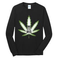 Free The Weed Marijuana Hemp Cannabis Christmas Stoner Gift Tall Long Sleeve T-Shirt