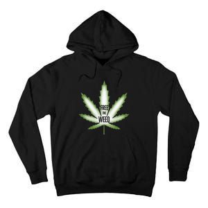 Free The Weed Marijuana Hemp Cannabis Christmas Stoner Gift Tall Hoodie