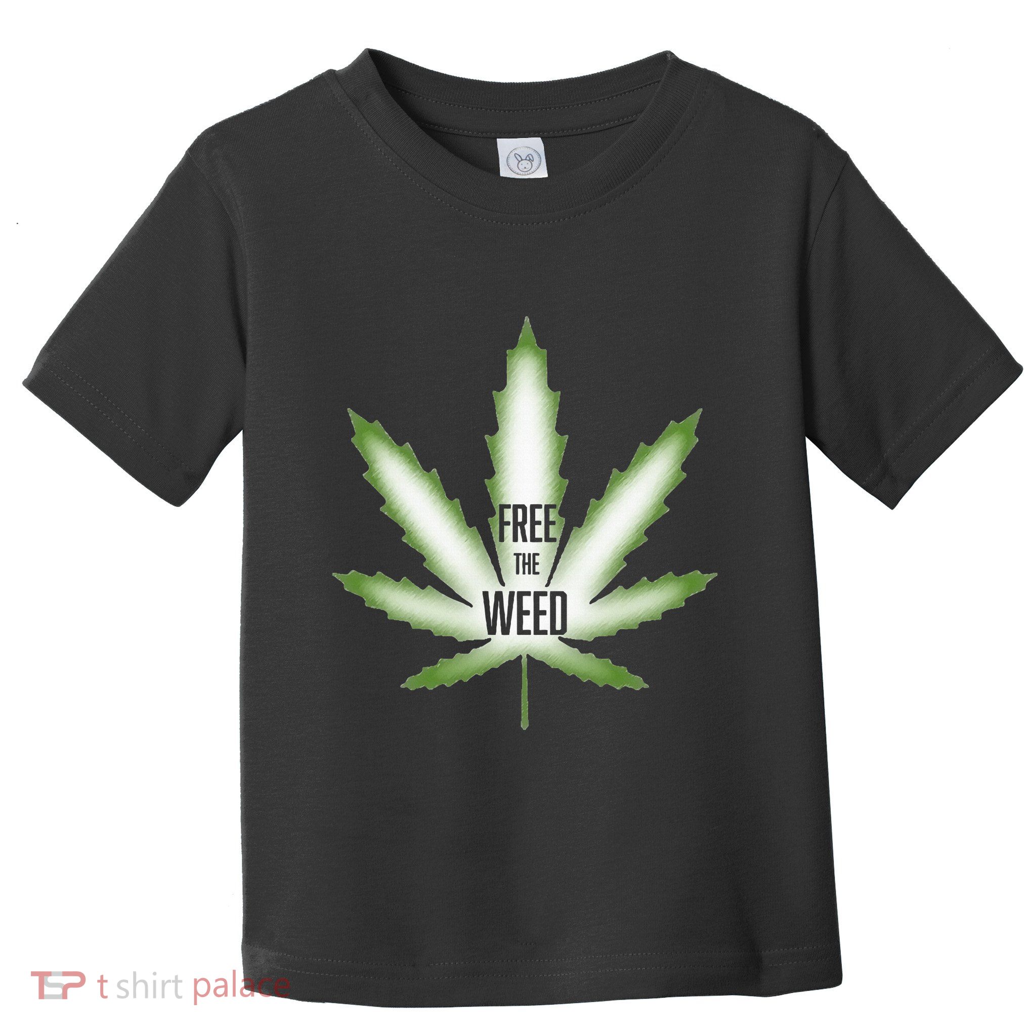 Free The Weed Marijuana Hemp Cannabis Christmas Stoner Gift Toddler T-Shirt