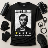 Ford's Theater Would Not Recommend Abraham Lincoln Cooling Performance Crew T-Shirt