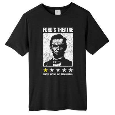 Ford's Theater Would Not Recommend Abraham Lincoln Tall Fusion ChromaSoft Performance T-Shirt