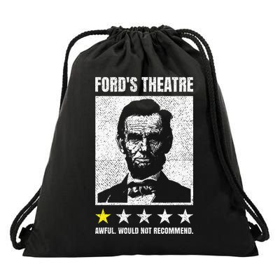 Ford's Theater Would Not Recommend Abraham Lincoln Drawstring Bag