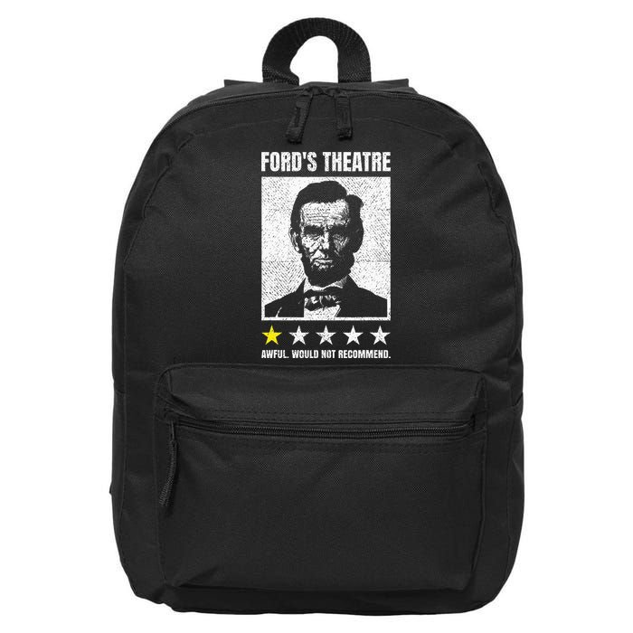 Ford's Theater Would Not Recommend Abraham Lincoln 16 in Basic Backpack