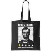 Ford's Theater Would Not Recommend Abraham Lincoln Bag