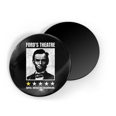 Ford's Theater Would Not Recommend Abraham Lincoln Magnet