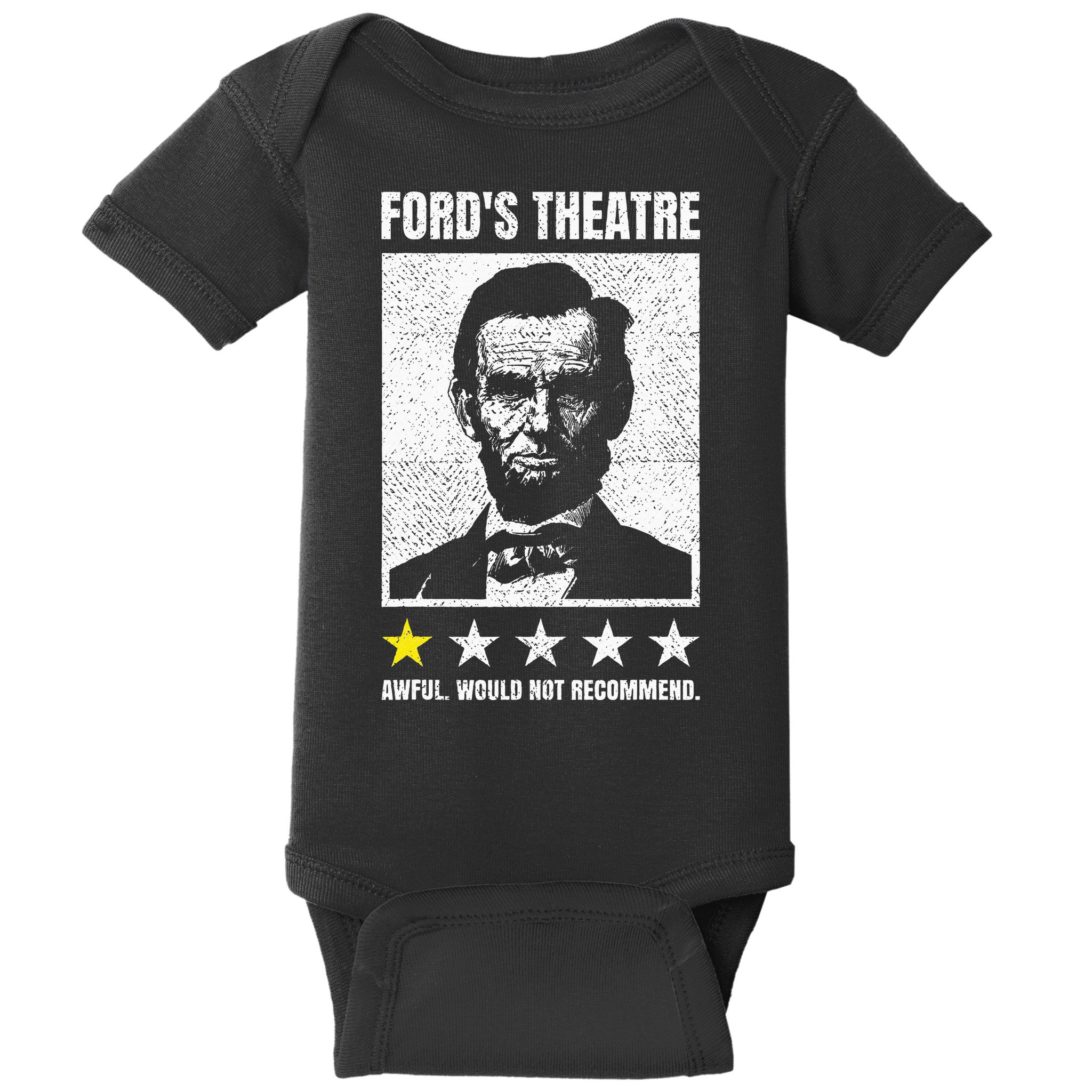 Ford's Theater Would Not Recommend Abraham Lincoln Baby Bodysuit