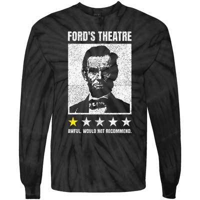 Ford's Theater Would Not Recommend Abraham Lincoln Tie-Dye Long Sleeve Shirt