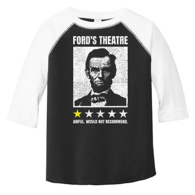 Ford's Theater Would Not Recommend Abraham Lincoln Toddler Fine Jersey T-Shirt