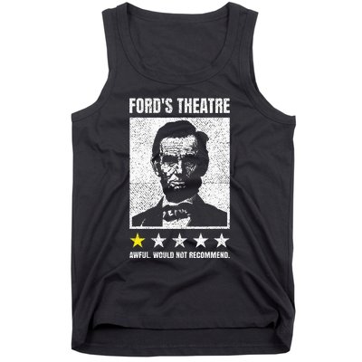 Ford's Theater Would Not Recommend Abraham Lincoln Tank Top