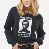 Ford's Theater Would Not Recommend Abraham Lincoln Cropped Pullover Crew