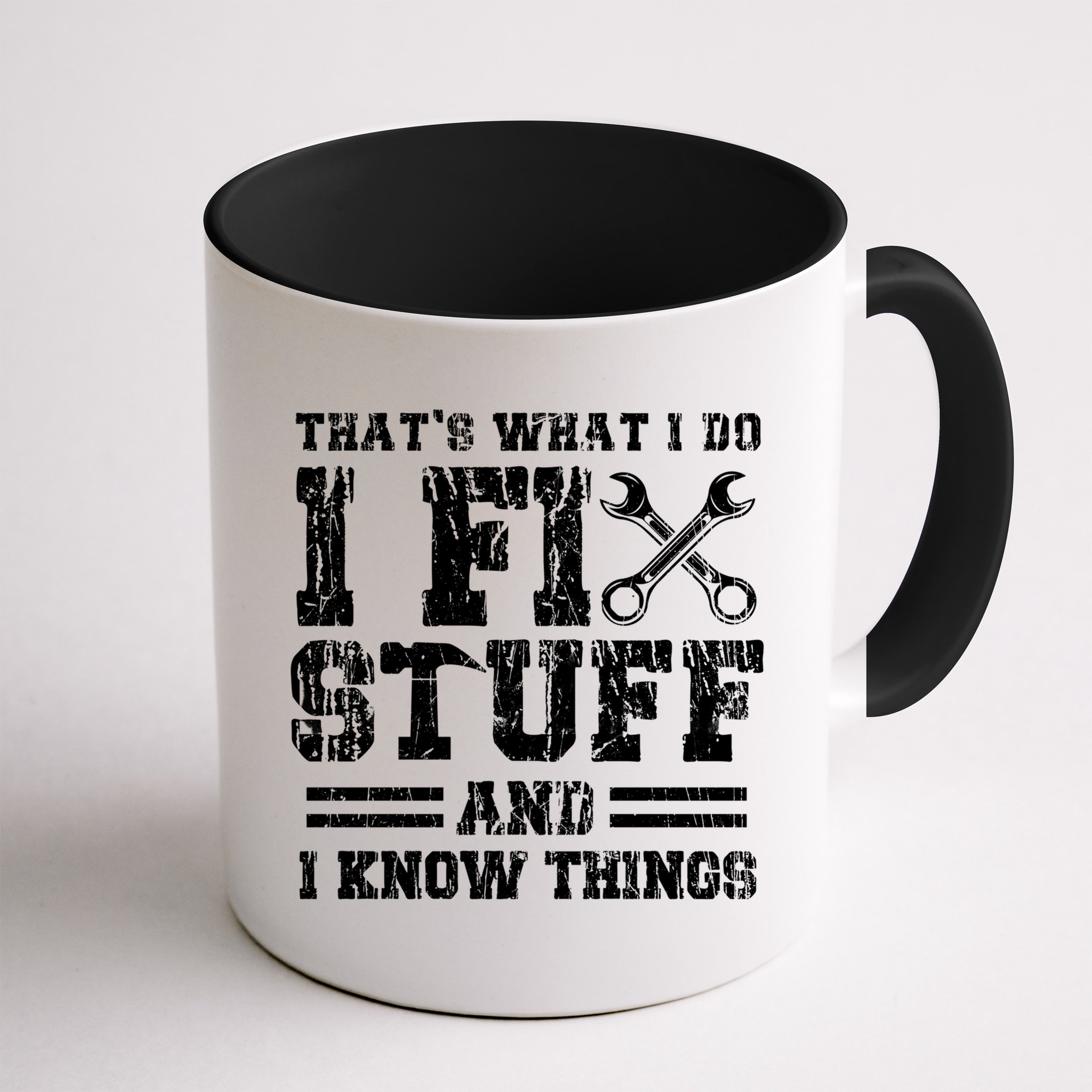 Fun That's What I Do I Fix Stuff And I Know Things Vintage Cool Gift Mug