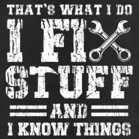 Fun That's What I Do I Fix Stuff And I Know Things Vintage Cool Gift Hat