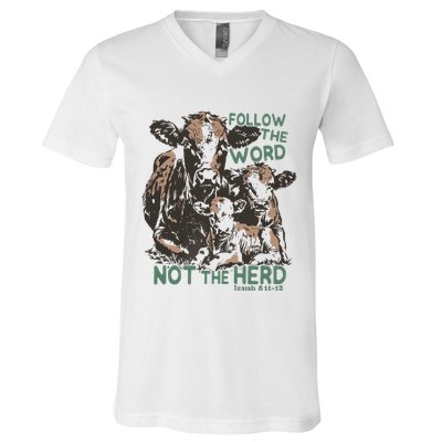 Follow The Word Not The Herd V-Neck T-Shirt