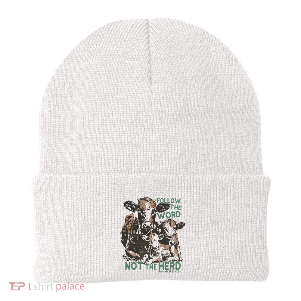 Follow The Word Not The Herd Beanie