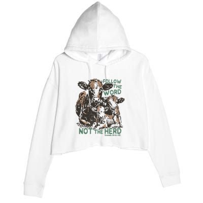 Follow The Word Not The Herd Crop Fleece Hoodie