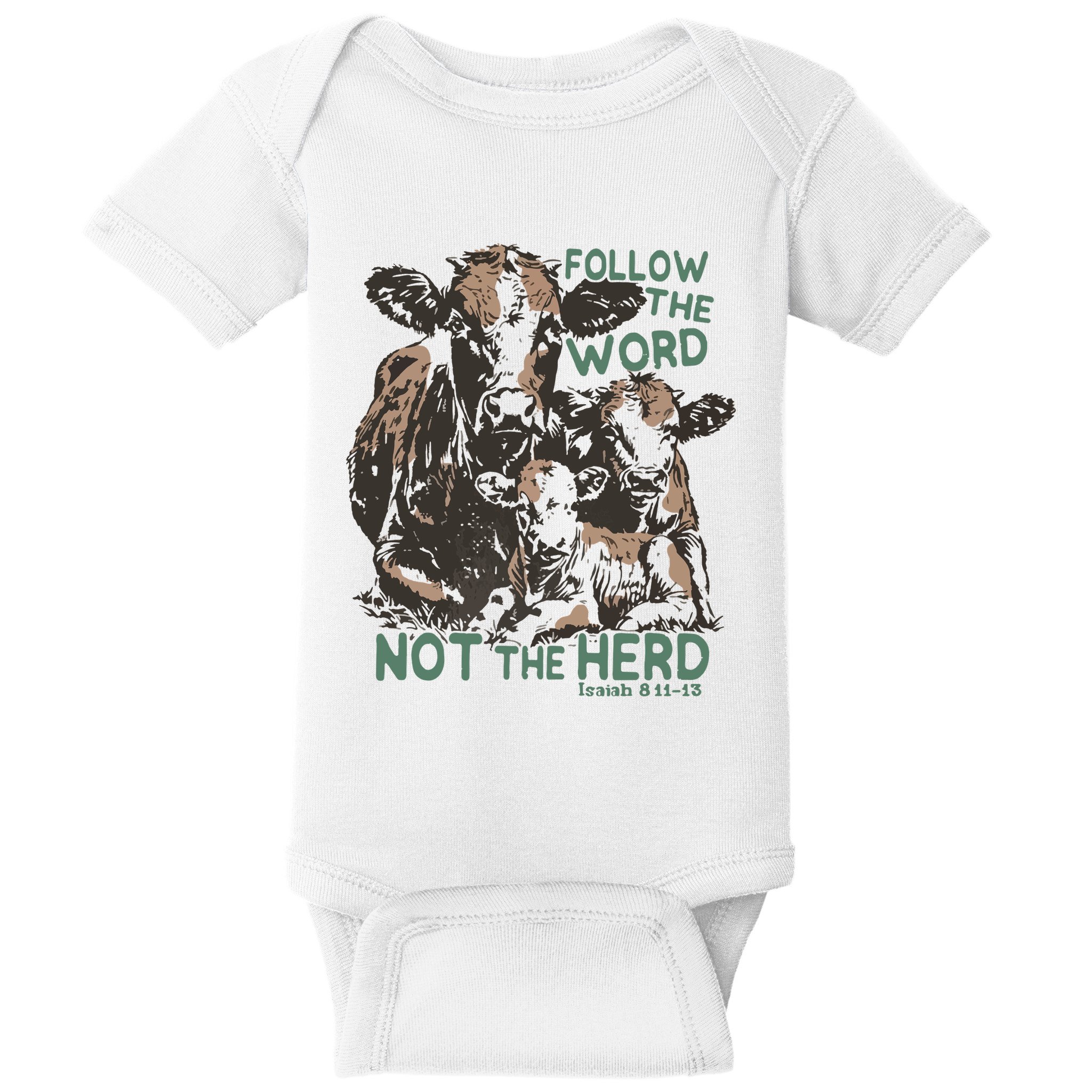 Follow The Word Not The Herd Baby Bodysuit