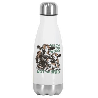 Follow The Word Not The Herd Stainless Steel Insulated Water Bottle