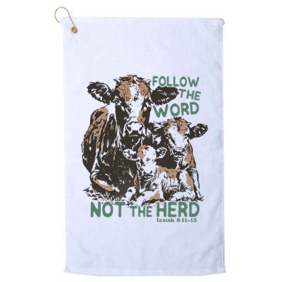 Follow The Word Not The Herd Golf Towel