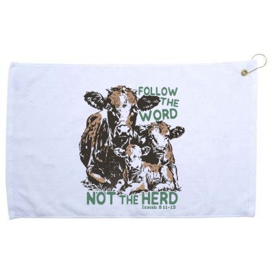 Follow The Word Not The Herd Grommeted Golf Towel