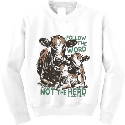 Follow The Word Not The Herd Kids Sweatshirt