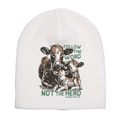 Follow The Word Not The Herd Short Acrylic Beanie