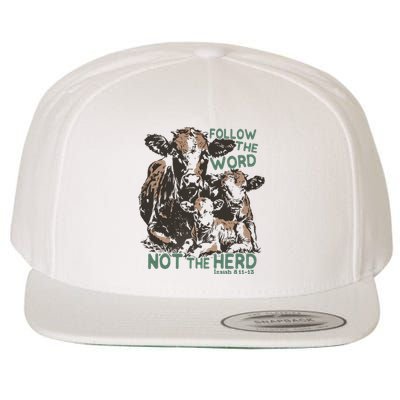 Follow The Word Not The Herd Wool Snapback Cap