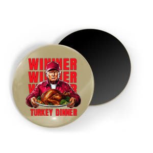 Funny Trump Winner Winner Turkey Dinner Thanksgiving Magnet