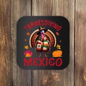 Festive Turkey With Mexican Twist Happy Thanksgiving Mexico Coaster