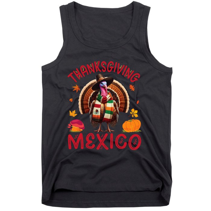 Festive Turkey With Mexican Twist Happy Thanksgiving Mexico Tank Top