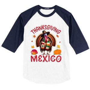 Festive Turkey With Mexican Twist Happy Thanksgiving Mexico Baseball Sleeve Shirt