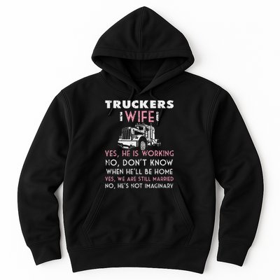 Funny Trucker Wife Shirt Not Imaginary Truckers Wife  Hoodie