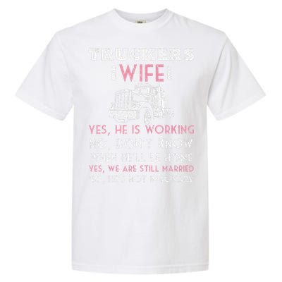 Funny Trucker Wife Shirt Not Imaginary Truckers Wife  Garment-Dyed Heavyweight T-Shirt