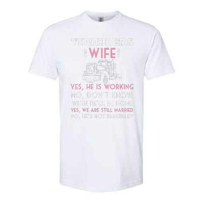 Funny Trucker Wife Shirt Not Imaginary Truckers Wife  Softstyle CVC T-Shirt